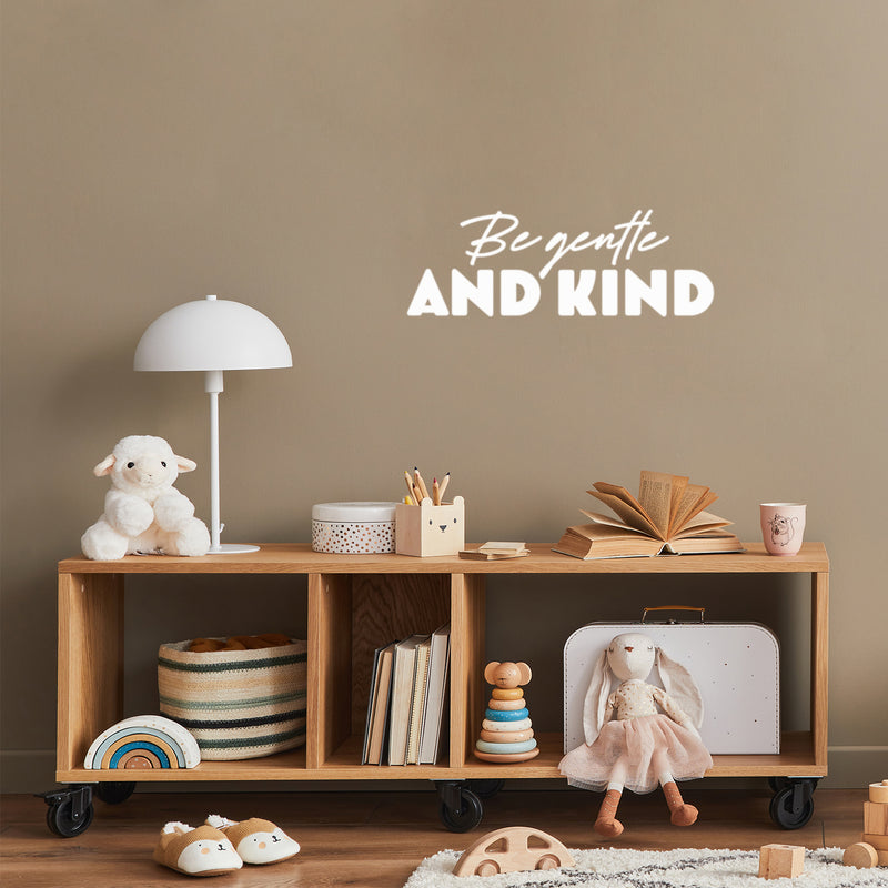 Vinyl Wall Art Decal - Be Gentle And Kind - 25" x 9" - Modern Motivational Lovely Positive Quote Sticker For Home Bedroom Living Room Children Playroom Decor 2