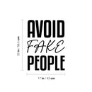 Vinyl Wall Art Decal - Avoid Fake People - 23" x 17" - Trendy Funny Sarcastic Quote Sticker For Home Office Living Room Teen Bedroom Makeup Mirror Decor 4
