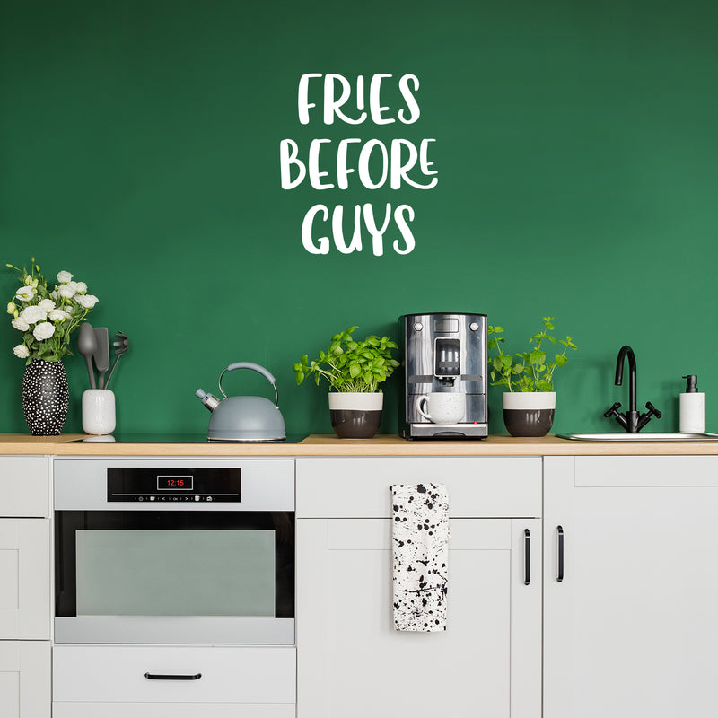 Vinyl Wall Art Decal - Fries Before Guys - 20" x 17" - Food Trendy Inspirational Funny Quote Sticker For Girls Teen Bedroom Kids Home Kitchen Living Room Store Decor 3
