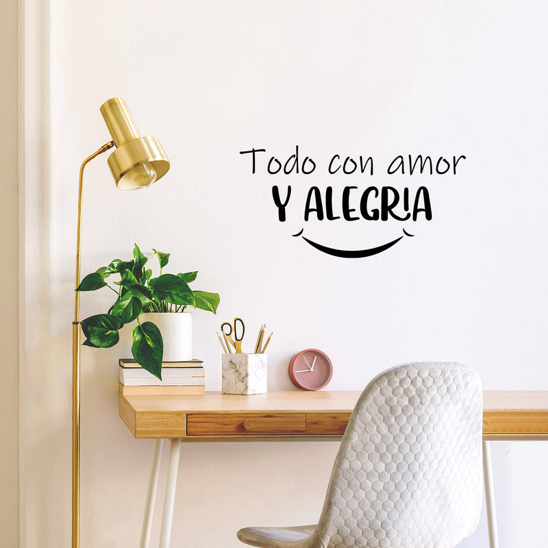 Vinyl Wall Art Decal - Todo Con Amor Y Alegria / Everything With Love And Joy - 12. Inspiring Lovely Spanish Quote Sticker For Bedroom Closet Living Room School Decor 3