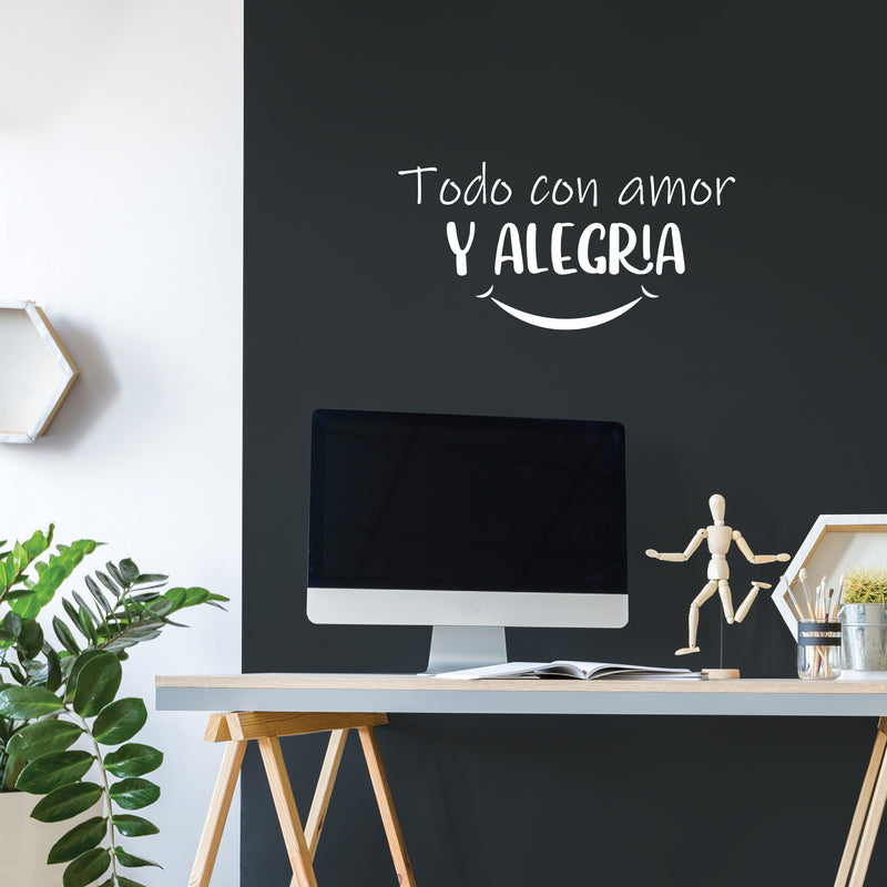 Vinyl Wall Art Decal - Todo Con Amor Y Alegria / Everything With Love And Joy - 12.5" x 25" - Inspiring Lovely Spanish Quote Sticker For Bedroom Closet Living Room School Decor 3