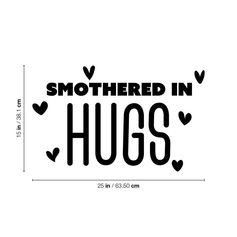 Vinyl Wall Art Decal - Smothered In Hugs - Cute Inspirational Lovely Quote Sticker For Bedroom Closet Kids Room Playroom Nursery Baby Room Decor 3