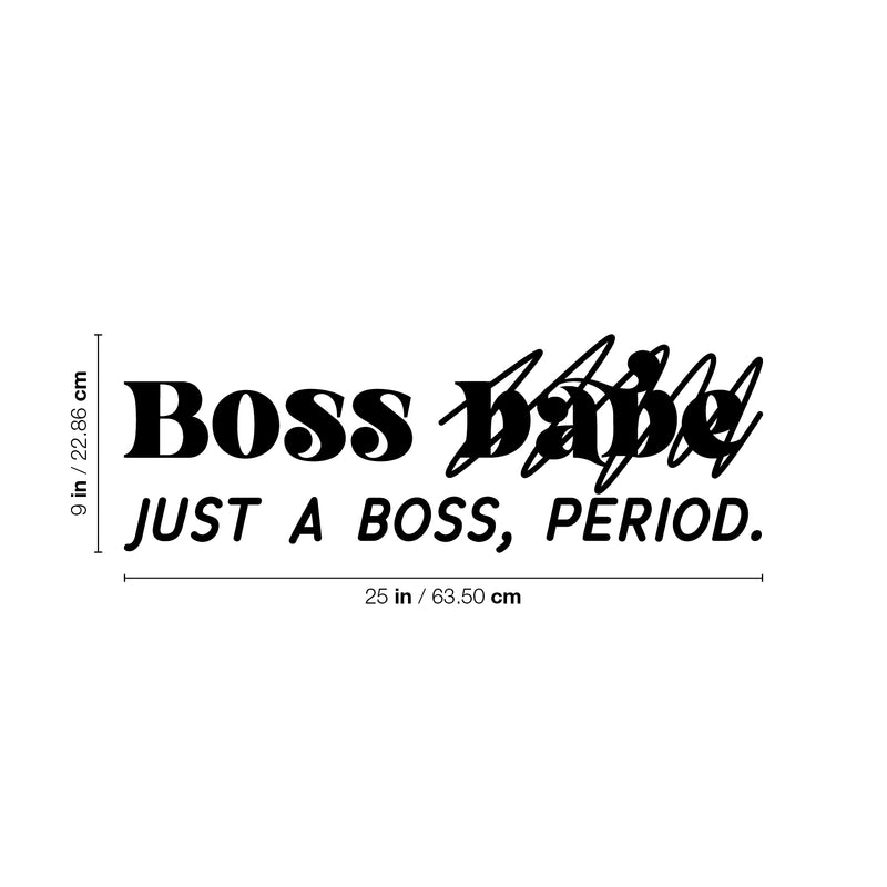 Vinyl Wall Art Decal - Boss Just A Boss Period - 9" x 25" - Positive Inspirational Feminine Quote Sticker For Home Bedroom Living Room Office Work Storefront Boutique Coffee Shop Decor 4