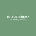 Vinyl Wall Art Decal - Inspirational Quote Or Something Like That - 7" x 30" - Trendy Funny Sarcasm Sticker For Home Office Living Room Teen Bedroom Store Decor 1