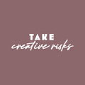 Vinyl Wall Art Decal - Take Creative Risks - 7" x 25" - Modern Motivational Optimism Educational Quote Home School Office Classroom Playroom Kids Room Decor 1