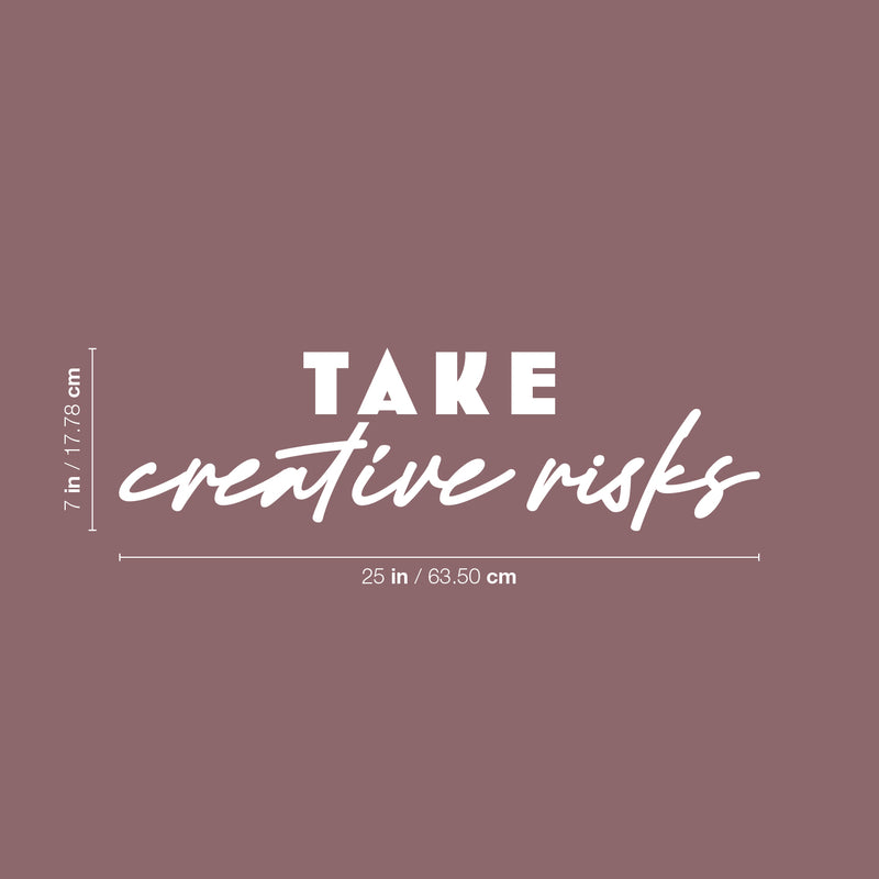 Vinyl Wall Art Decal - Take Creative Risks - 7" x 25" - Modern Motivational Optimism Educational Quote Home School Office Classroom Playroom Kids Room Decor 4