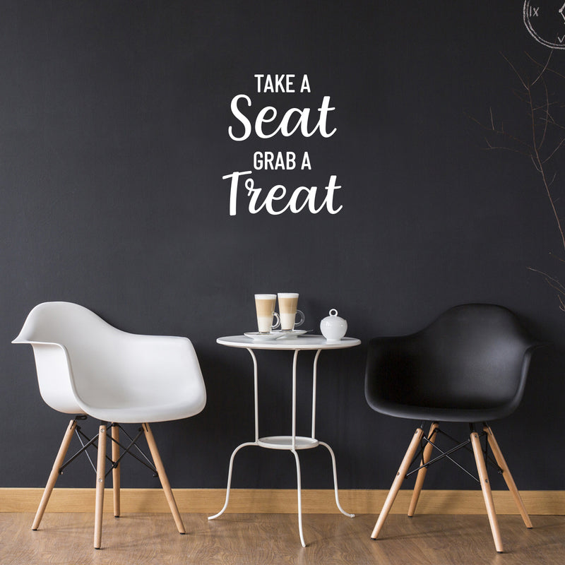 Vinyl Wall Art Decal - Take A Seat Grab A Treat - 20" x 17" - Modern Fun Quote Sticker For Office Parties Coffee Shop Storefront Restaurant Kitchen Home Decor 3