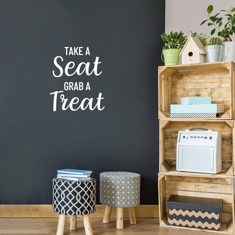 Vinyl Wall Art Decal - Take A Seat Grab A Treat - 20" x 17" - Modern Fun Quote Sticker For Office Parties Coffee Shop Storefront Restaurant Kitchen Home Decor 2