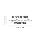 Vinyl Wall Art Decal - El Éxito Es Estar A Gusto Con Tu Propia Vida / Success Is Being Comfortable With Your Own Life - 8.5" x 25" - Spanish Quote Sticker For Home Office Decor 4