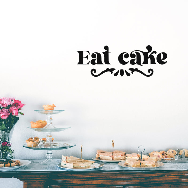 Vinyl Wall Art Decal - Eat Cake - 9" x 25" - Trendy Lovely Funny Quote Sticker For Home Kitchen Dining Room Restaurant Bakery Storefront Office Kitchenette Coffee Shop Decor 2