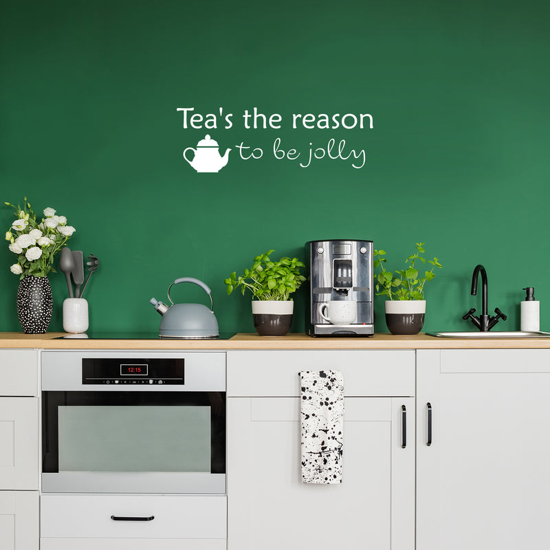 Vinyl Wall Art Decal - Tea's The Reason To Be Jolly - 8.5" x 25" - Trendy Lovely Funny Quote Sticker For Kitchen Dining Room Restaurant Storefront Office Kitchenette Coffee Shop Decor 2