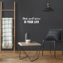 Vinyl Wall Art Decal - Make Smart Choices In Your Life - 8.5" x 25" - Modern Motivational Positive Quote Sticker For Home Office Bedroom Living Room Coffee Shop Decor 2