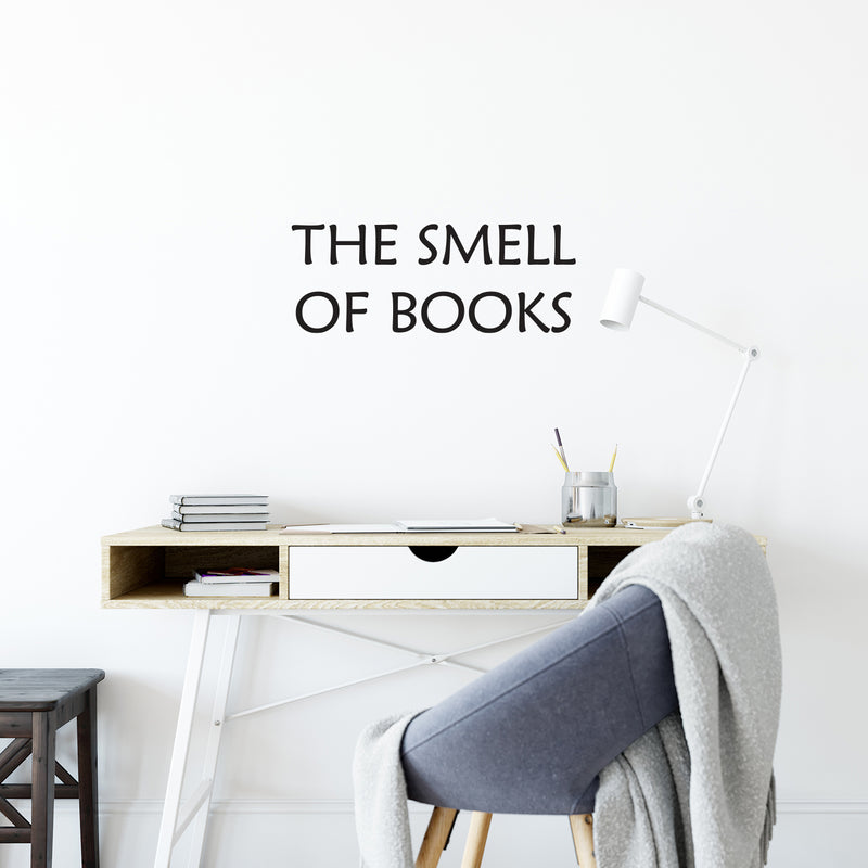 Vinyl Wall Art Decal - The Smell Of Books - 9.5" x 25" - Modern Motivational Educational Quote Home School Library Office School Classroom Kids Room Decor 2