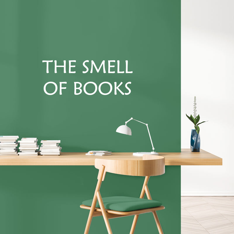 Vinyl Wall Art Decal - The Smell Of Books - 9.5" x 25" - Modern Motivational Educational Quote Home School Library Office School Classroom Kids Room Decor 4