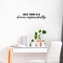Vinyl Wall Art Decal - Self Care Is A Divine Responsability - 5" x 25" - Trendy Inspirational Self Love Quote Sticker For Home Office Living Room Bedroom Makeup Mirror Decor 3