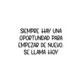 Vinyl Wall Art Decal - Siempre Hay Una Oportunidad Para Empezar / There's Always An Opportunity To Start Over - 14. Positive Spanish Quote Sticker For Home Office Gym Decor 1