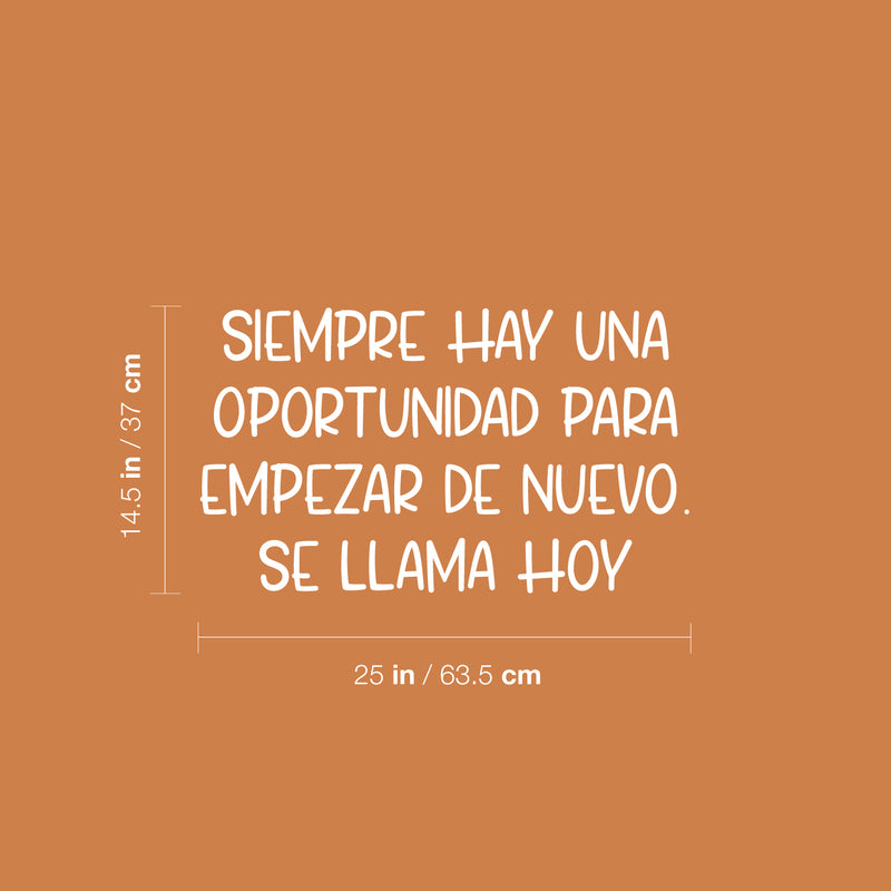 Vinyl Wall Art Decal - Siempre Hay Una Oportunidad Para Empezar / There's Always An Opportunity To Start Over - 14.5" x 25" - Positive Spanish Quote Sticker For Home Office Gym Decor 4