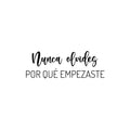 Vinyl Wall Art Decal - Nunca Olvides Por Qué Empezaste / Never Forget Why You Started - Motivating Positive Spanish Quote Sticker For Office Coffee Shop Gym Fitness Decor 1