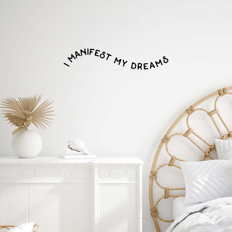 Vinyl Wall Art Decal - I Manifest My Dreams - 5. Trendy Inspiring Positive Spiritual Quote Sticker For Bedroom Closet Living Room Office Decor 2