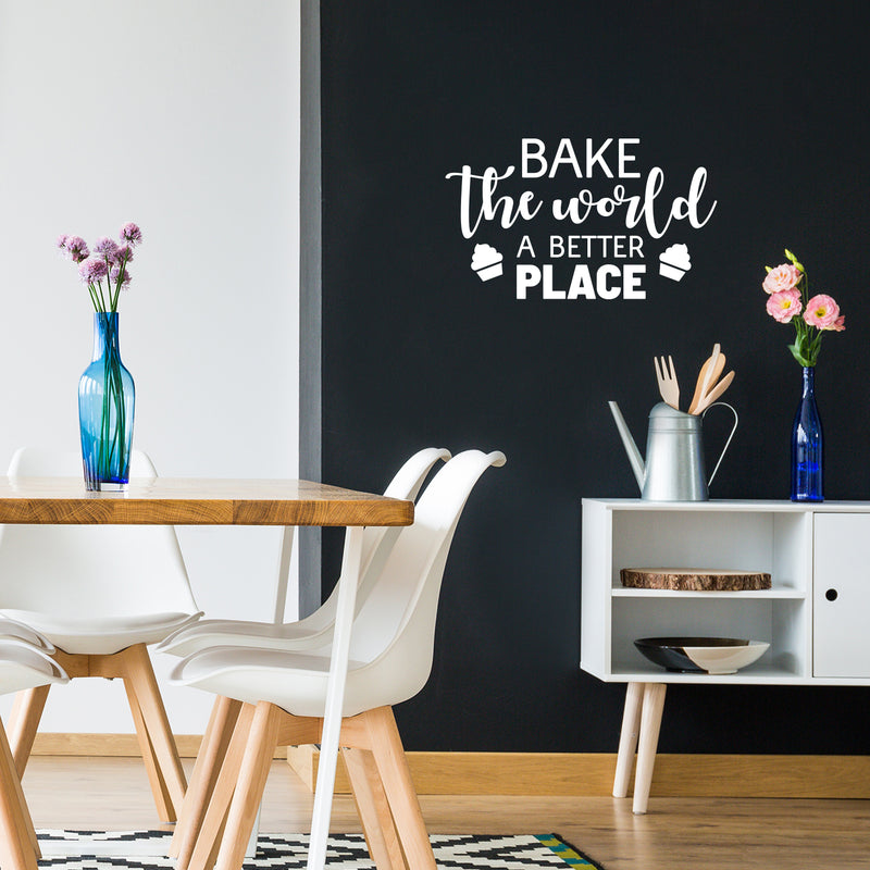 Vinyl Wall Art Decal - Bake The World A Better Place - 14.8" x 25" - Trendy Lovely Quote Sticker For Home Kitchen Restaurant Bakery Storefront Office Decor 2