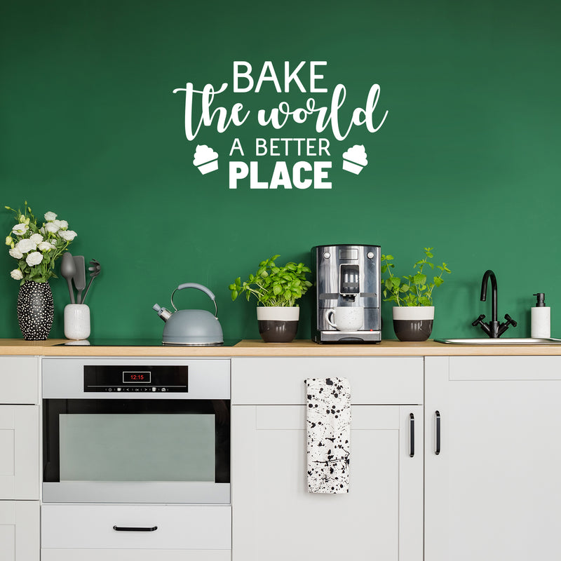 Vinyl Wall Art Decal - Bake The World A Better Place - 14.8" x 25" - Trendy Lovely Quote Sticker For Home Kitchen Restaurant Bakery Storefront Office Decor 3