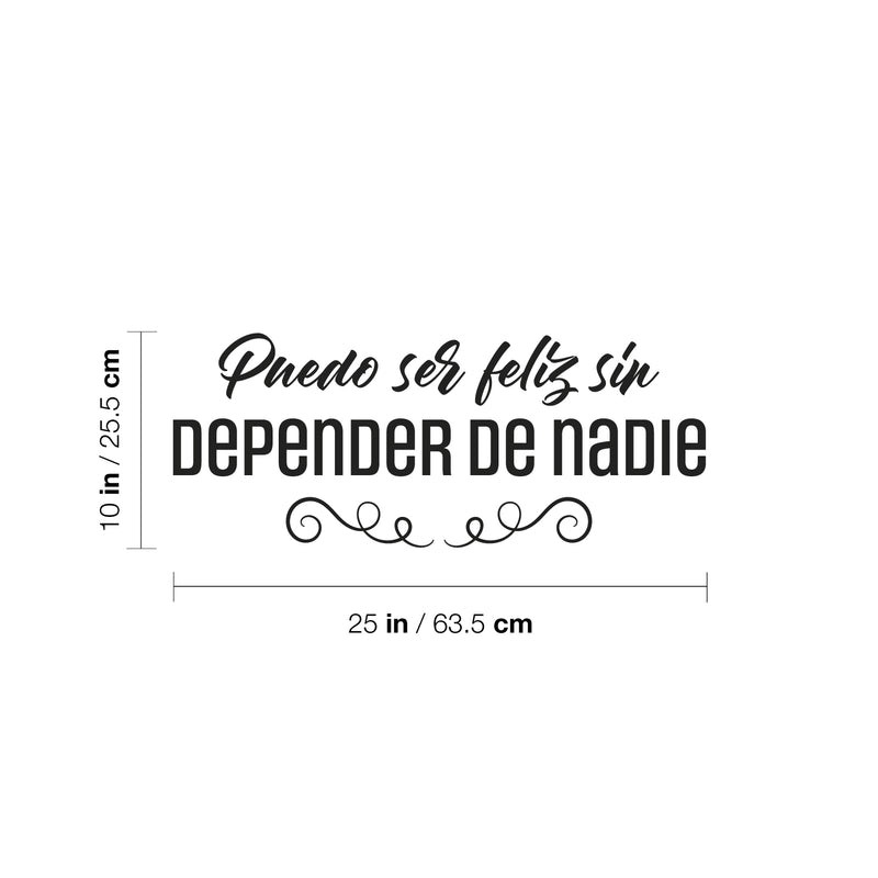 Vinyl Wall Art Decal - Puedo Ser Feliz Sin Depender De Nadie / I Can Be Happy Without Depending On Anyone - Positive Spanish Quote Sticker For Bedroom Office Coffee Shop Decor 4