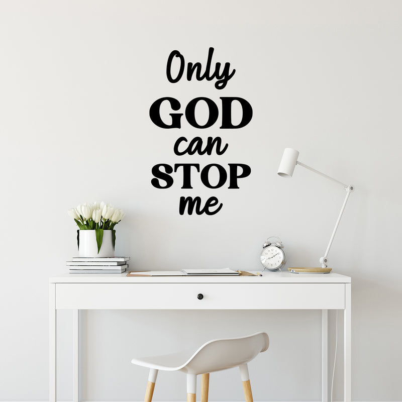 Vinyl Wall Art Decal - Only God Can Stop Me - 26" x 16" - Trendy Inspirational Spiritual Religious Quote Sticker For Home Office Living Room Bedroom Decor 2