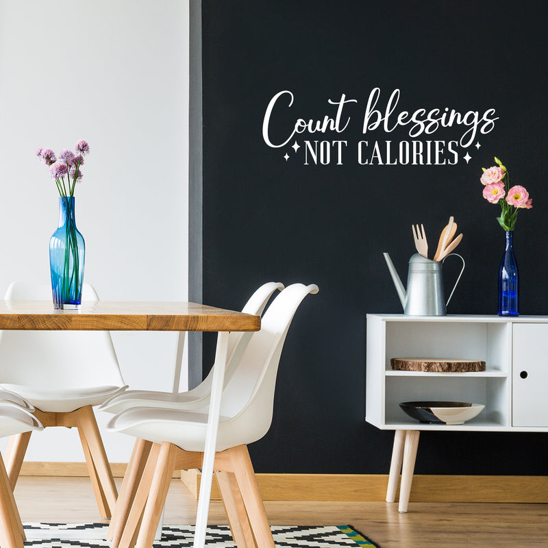 Vinyl Wall Art Decal - Count Blessings Not Calories - 8.1" x 25" - Trendy Motivational Food Lover Quote Sticker For Home Bedroom Kitchen Restaurant Store Decor 2