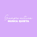 Vinyl Wall Art Decal - Siempre Activa Nunca Quieta / Always Active - 7" x 25" - Trendy Motivational Feminism Spanish Quote Sticker For Woman Home Office Girls Bedroom Living Room Decor 1