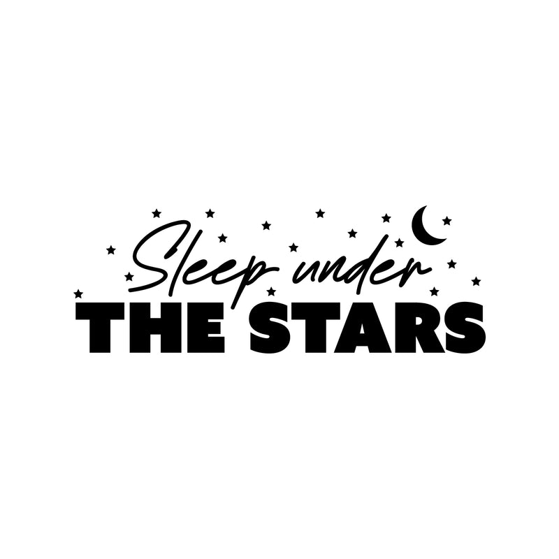 Vinyl Wall Art Decal - Sleep Under The Stars - 9" x 25" - Moon Shape Trendy Inspirational Cute Quote Sticker For Children Bedroom Home Baby Nursery Daycare Kids Room Decor 1