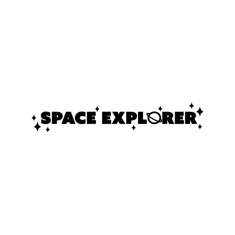 Vinyl Wall Art Decal - Space Explorer - Modern Motivational Cute Science Quote Sticker For Home Office Nursery Bedroom School Classroom Planet Kids Room Decor 1