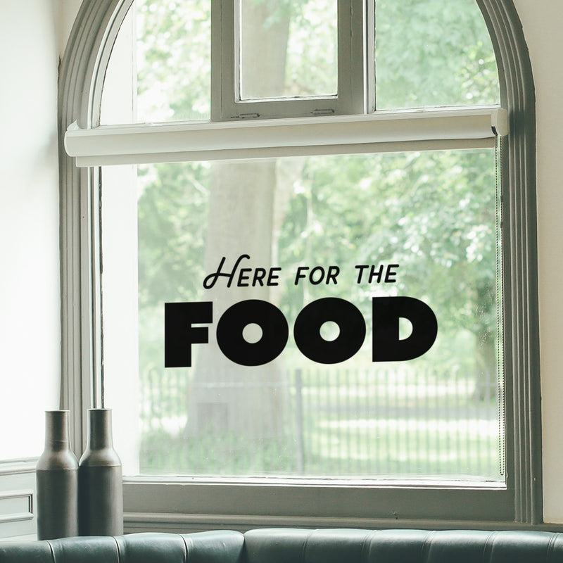 Vinyl Wall Art Decal - Here For The Food - 10" x 25" - Trendy Inspirational Funny Quote Sticker For Home Office Kitchenette Bedroom Kitchen Restaurant Store Decor 2