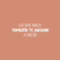 Vinyl Wall Art Decal - Los Días Malos También Te Ayudan A Crecer / Bad Days Also Help You Grow - 9" x 25" - Positive Spanish Quote Sticker For Bedroom Living Room School Office Decor 1