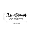 Vinyl Wall Art Decal - La Intuición No Miente / Intuition Doesn't Lie - 9.5" x 25" - Lovely Inspiring Spanish Quote Sticker For Home Bedroom Closet Living Room Coffee Shop Decor 4