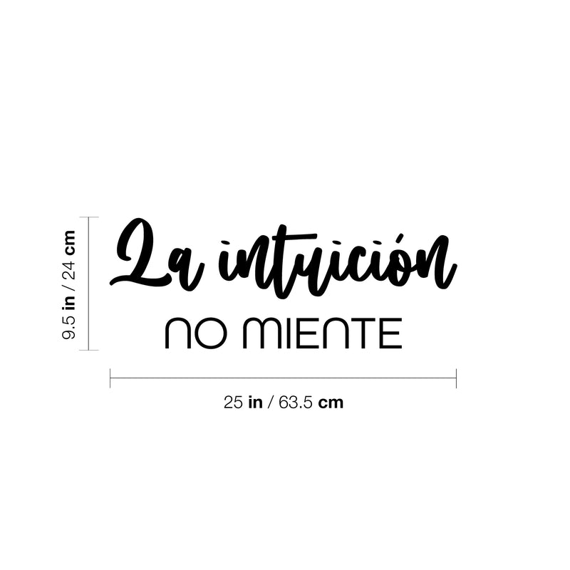 Vinyl Wall Art Decal - La Intuición No Miente / Intuition Doesn't Lie - 9.5" x 25" - Lovely Inspiring Spanish Quote Sticker For Home Bedroom Closet Living Room Coffee Shop Decor 4