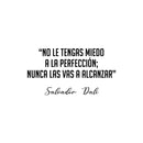 Vinyl Wall Art Decal - No Le Tengas Miedo A La Perfeccion / Don't Be Afraid Of Perfection; You Will Never Reach It - 13" x 25" - Inspiring Spanish Quote Sticker For Home Offcie Decor 1