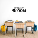 Vinyl Wall Art Decal - Let Equality Bloom - 10" x 30" - Trendy Positive Inspirational Equality Quote Sticker For Home Office Coffee Shop BLM Storefront Decor 3