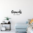 Vinyl Wall Art Decal - Growing As I Wait - 13.5" x 25" - Trendy Lovely Inspiring Optimistic Quote Sticker For Home Bedroom Closet Living Room Playroom School Office Decor 2