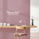 Vinyl Wall Art Decal - Women Don't Owe You Sh!t - 8.5" x 25" - Trendy Inspirational Feminism Quote Sticker For Women Home School Office Bedroom Feminist Woman Store Decor 3