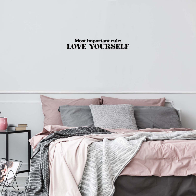 Vinyl Wall Art Decal - Most Important Rule Love Yourself - 4" x 25" - Modern Inspirational Self Esteem Quote Sticker For Bedroom Closet Mirror Home Office Decor 2