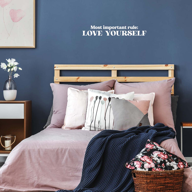 Vinyl Wall Art Decal - Most Important Rule Love Yourself - 4" x 25" - Modern Inspirational Self Esteem Quote Sticker For Bedroom Closet Mirror Home Office Decor 3