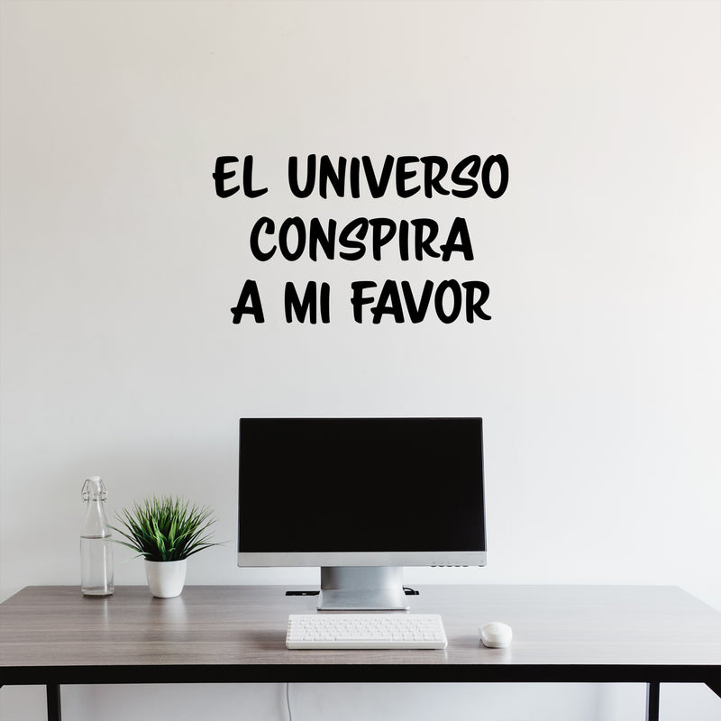 Vinyl Wall Art Decal - El Universo Conspira A Mi Favor / The Universe Conspires In My Favor - 14. Good Vibes Spanish Quote Sticker For Living Room Playroom School Office Decor 3