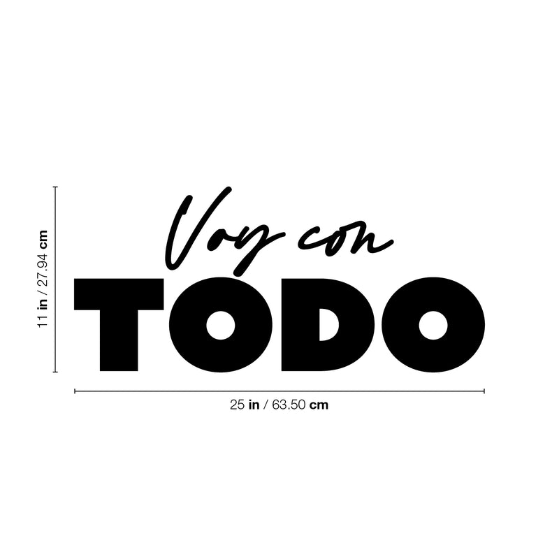 Vinyl Wall Art Decal - Voy Con Todo / I Go With Everything - Trendy Good Vibes Spanish Quote Sticker For Home Living Room Playroom Classroom Office Coffee Shop Decor 4