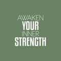 Vinyl Wall Art Decal - Awaken Your Inner Strenght - 17" x 17" - Modern Motivational Quote Sticker For Bedroom Exercise Work Office Home Gym Workout Room Decor 1