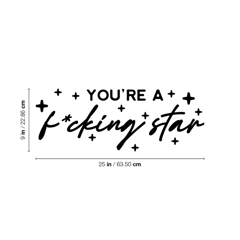 Vinyl Wall Art Decal - You're A F*cking Star - Trendy Inspirational Adult Quote Star Shape Sticker For Home Bedroom Closet Mirror Living Room Office Decor 4