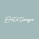 Vinyl Wall Art Decal - Date Tiempo / Give Yourself Time - 6" x 25" - Trendy Good Vibes Spanish Quote Sticker For Home Living Room Playroom Classroom Office Coffee Shop Decor 1
