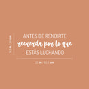 Vinyl Wall Art Decal - Antes De Rendirte Recuerda / Before You Give Up Remember What You're Fighting For - 9.5" x 25" - Good Vibes Spanish Quote Sticker For Home Office School Gym Decor 4