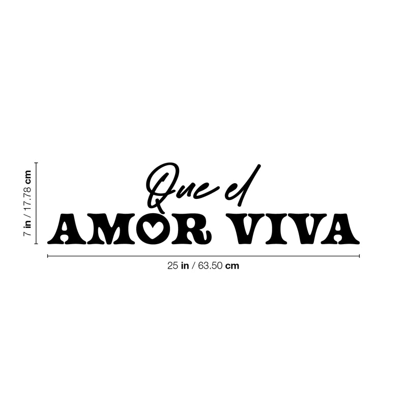 Vinyl Wall Art Decal - Que El Amor Viva / Long Live Love - Modern Inspirational Optimism Quote Sticker For Family Home Living Room Entryway Valentine Decor 4