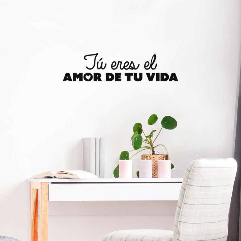 Vinyl Wall Art Decal - Tú Eres El Amor De Tu Vida / You Are The Love If Your Life - Inspirational Self Esteem Spanish Quote Sticker For Home Bedroom Closet Living Room Decor 2