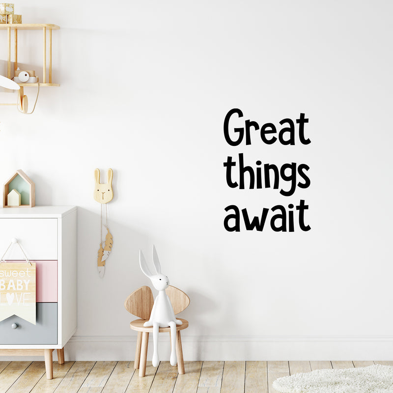 Vinyl Wall Art Decal - Great Things Await - 24" x 17" - Trendy Inspirational Cute Quote Sticker For Children Bedroom Home Baby Nursery Daycare Kids Room Decor 2